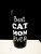 Best Cat Mom/Dad Ever